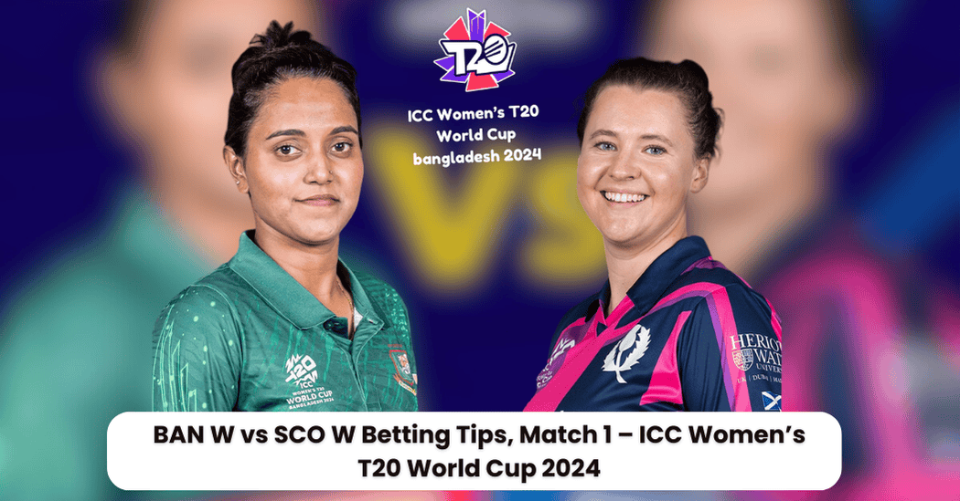 BAN W vs SCO W Betting Tips